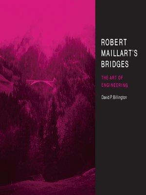 cover image of Robert Maillart's Bridges
